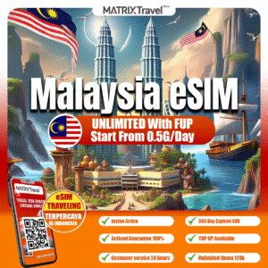 Malaysia eSIM Murah – Internet 4G LTE, Tanpa Roaming, Digital, Instan, Cocok Liburan & Bisnis