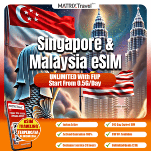 Singapore, Malaysia eSIM Murah – Internet 4G LTE, Tanpa Roaming, Digital, Instan, Cocok Liburan & Bisnis